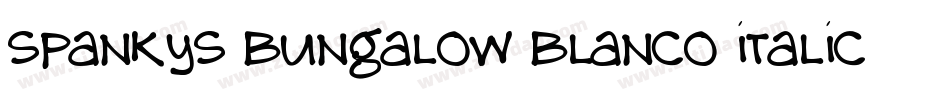 spankys bungalow blanco italico字体转换